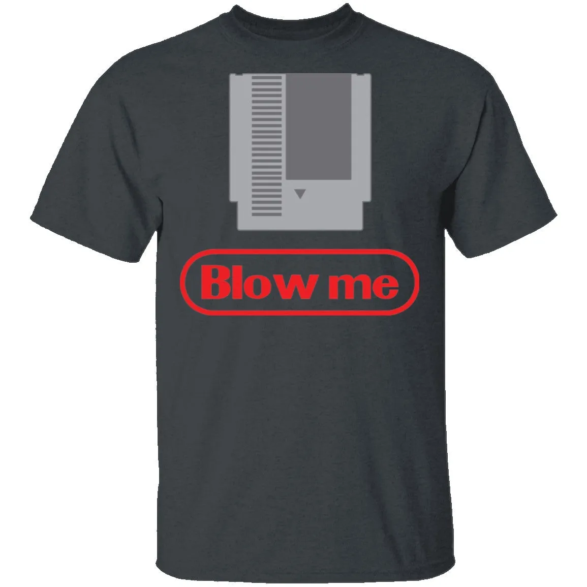 Blow Me T-Shirt