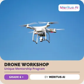Drone Workshop | Meritus AI | Chennai