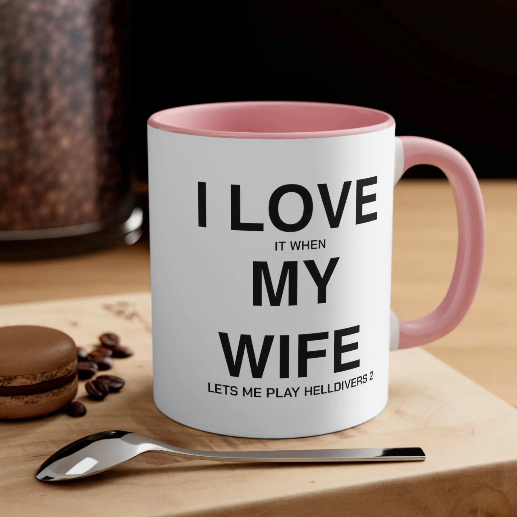 Helldivers 2 Wife Coffee Mug, 11oz I Love It When My Wife Let Me Play Helldivers 2 Gift For Husband Funny Joke Comedy Helldivers Cup Humor Humour
