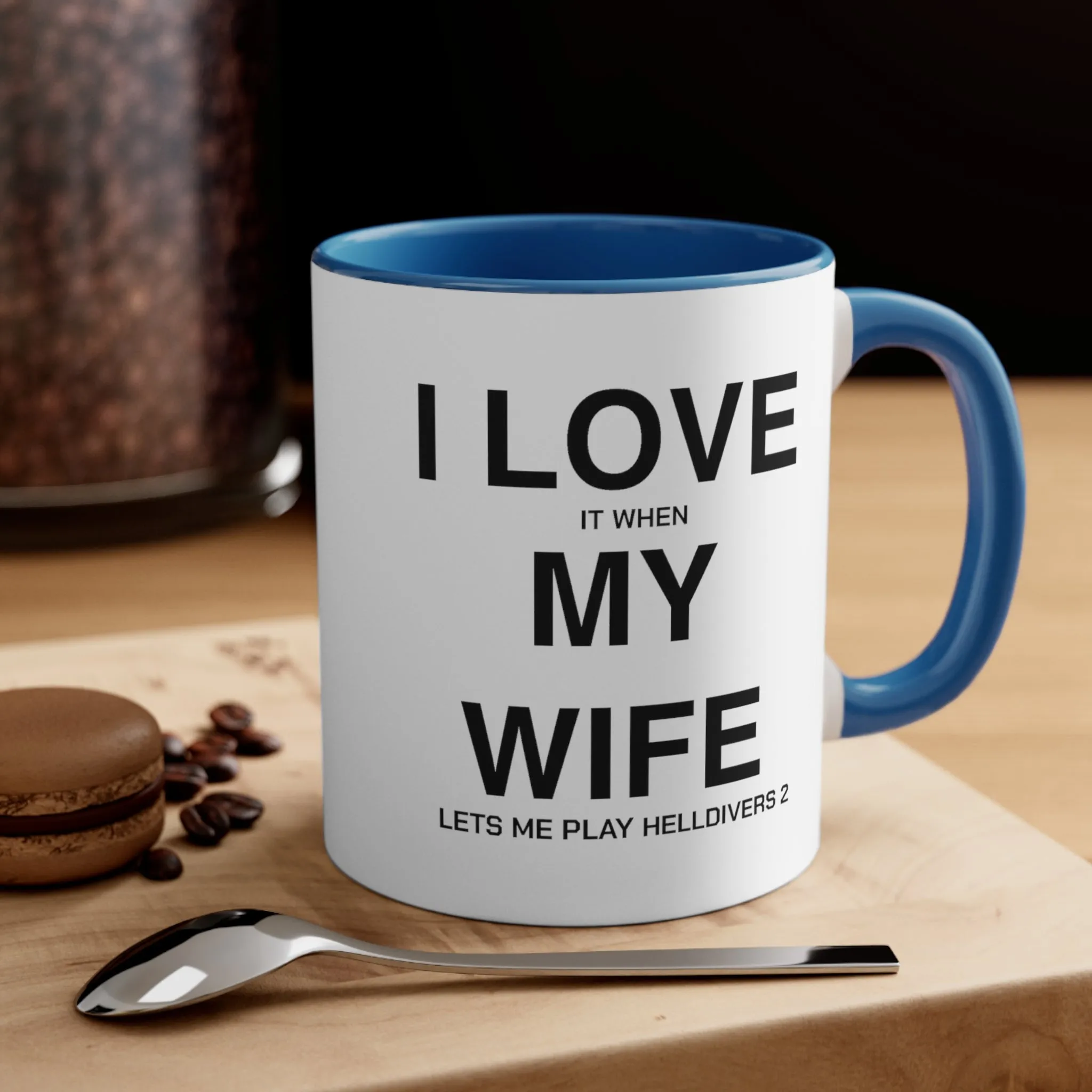 Helldivers 2 Wife Coffee Mug, 11oz I Love It When My Wife Let Me Play Helldivers 2 Gift For Husband Funny Joke Comedy Helldivers Cup Humor Humour