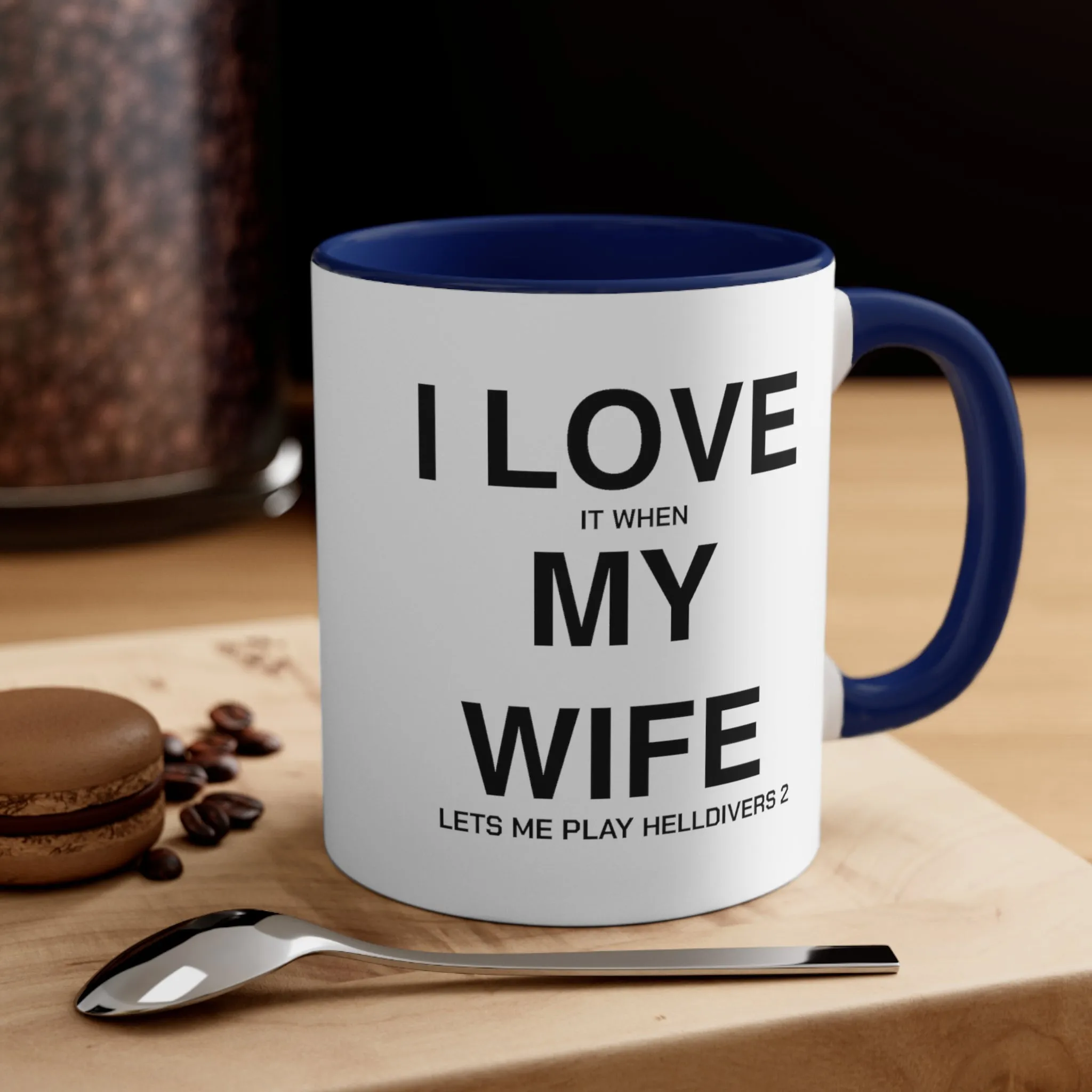 Helldivers 2 Wife Coffee Mug, 11oz I Love It When My Wife Let Me Play Helldivers 2 Gift For Husband Funny Joke Comedy Helldivers Cup Humor Humour